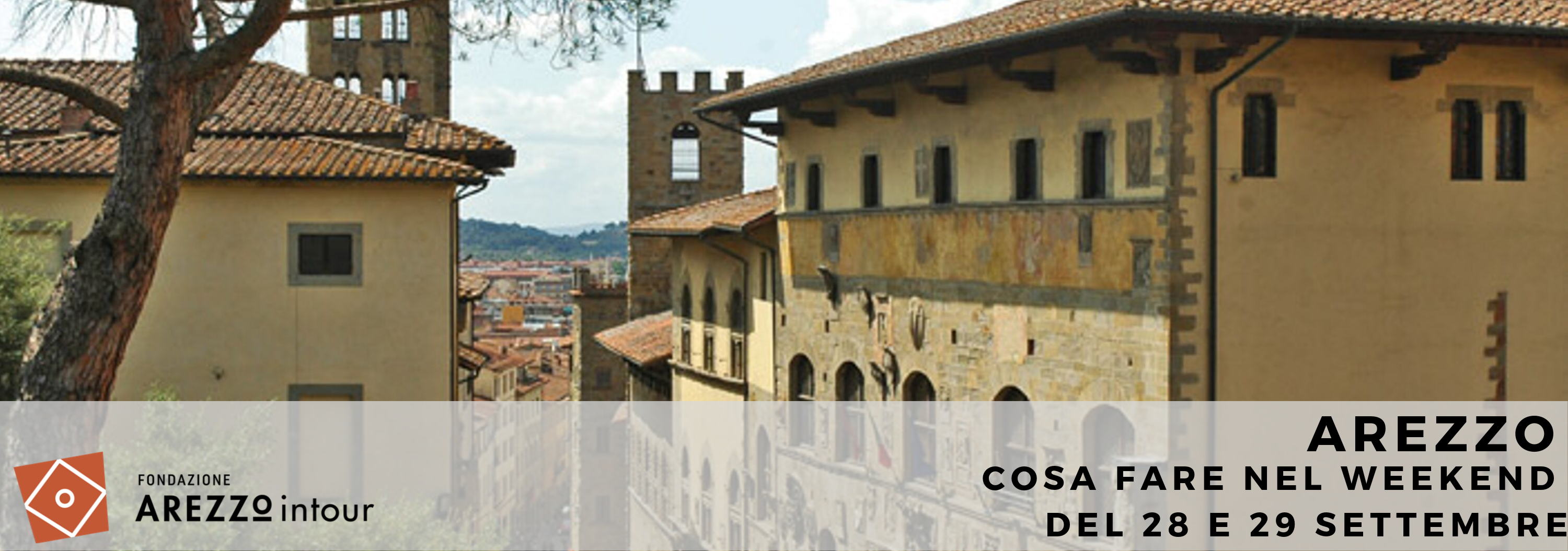 Arezzo cosa fare nel weekend del 28 e 29 settembre Fondazione